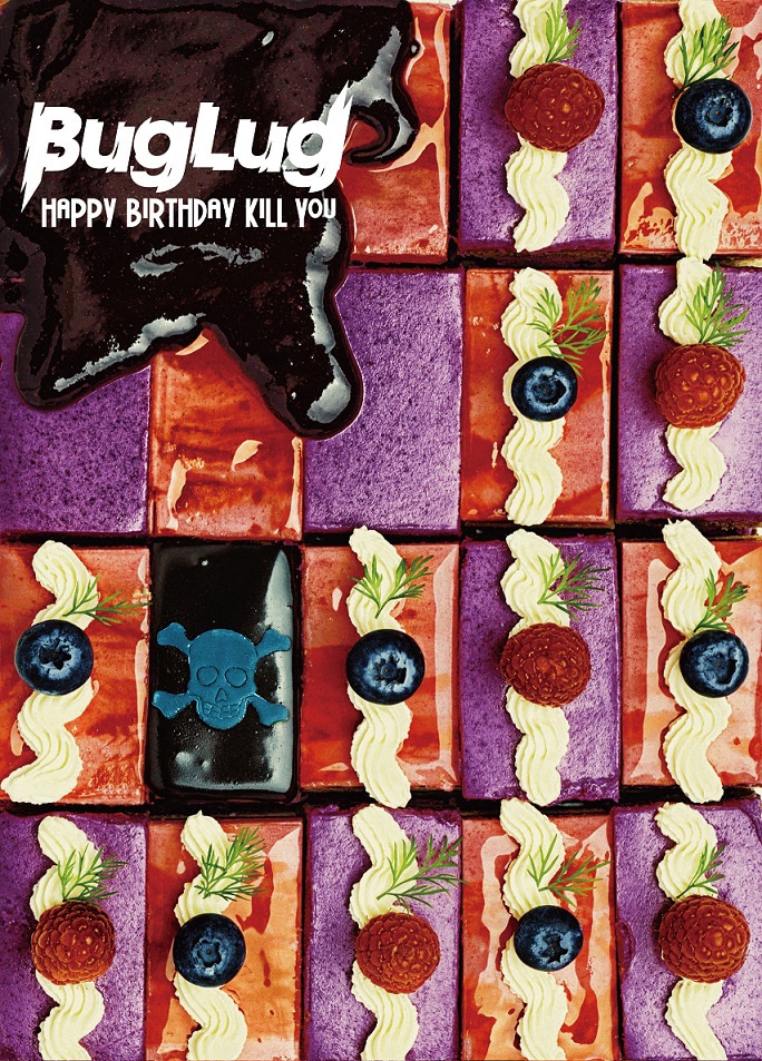 BugLug「HAPPY BIRTHDAY KILL YOU」初回限定盤ジャケット