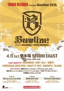 「TOWER RECORDS presents Bowline 2015」東京・新木場STUDIO COAST公演のフライヤー。