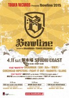 「TOWER RECORDS presents Bowline 2015」東京・新木場STUDIO COAST公演のフライヤー。