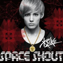 KSUKE「SPACE SHOUT」ジャケット