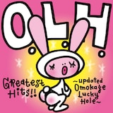 Only Love Hurts「Greatest Hits!! ~updated Omokage Lucky Hole~」ジャケット