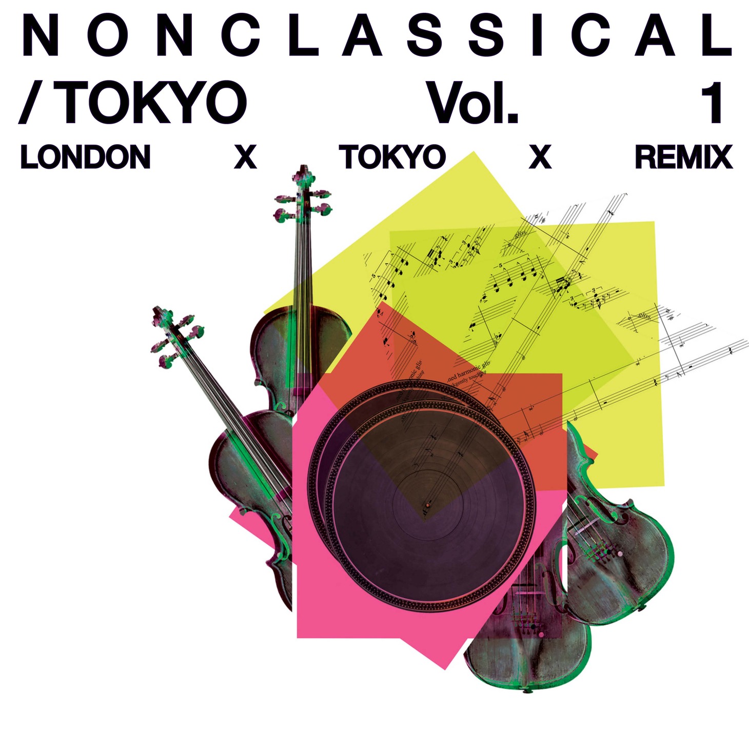 「Nonclassical Tokyo Vol.1 LONDONXx TOKYOXREMIX」ロゴ
