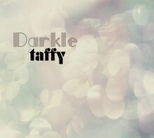 taffy「Darkle」ジャケット