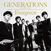 GENERATIONS from EXILE TRIBE「Evergreen」CD＋DVDジャケット