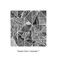 Penguin Cafe「Penguin Cafe Umbrella EP 1」ジャケット
