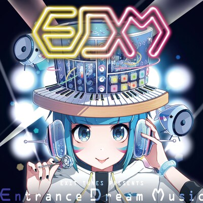 V.A.「EXIT TUNES PRESENTS Entrance Dream Music」ジャケット