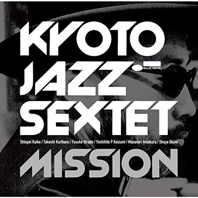 Kyoto Jazz Sextet「MISSION」ジャケット