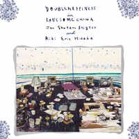 Jan Shotaro Stigter and Riki Eric Hidaka「Double Happiness In Lonesome China」ジャケット