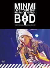 MINMI「MINMI LIVE TOUR 2014 "BAD"」ジャケット