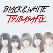 つばさFly「BLACK & WHITE」初回限定盤ジャケット