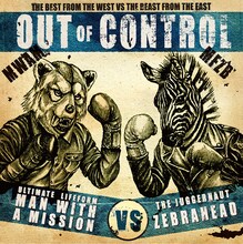 MAN WITH A MISSION×Zebrahead「Out of Control」通常盤ジャケット