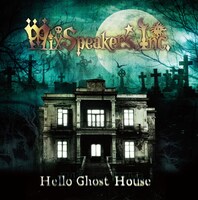 Mix Speaker's,Inc.「Hello Ghost House」ジャケット