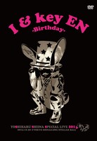 椎名慶治「「I & key EN -Birthday-」ジャケット