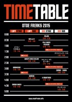 「OTOE FREAKS '15 ～NO FUN × FITTING ROOM～」タイムテーブル