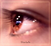 SHERBETS「きれいな血」初回限定盤ジャケット