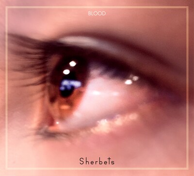 SHERBETS「きれいな血」初回限定盤ジャケット