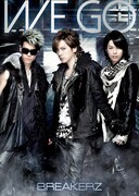 BREAKERZ「WE GO」初回限定盤Bジャケット