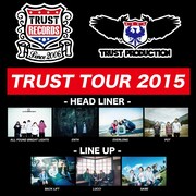 「TRUST TOUR 2015」告知用画像