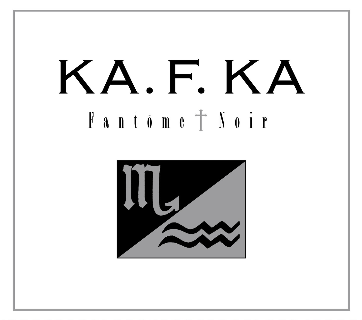 KA.F.KA「Fantome Noir」ジャケット
