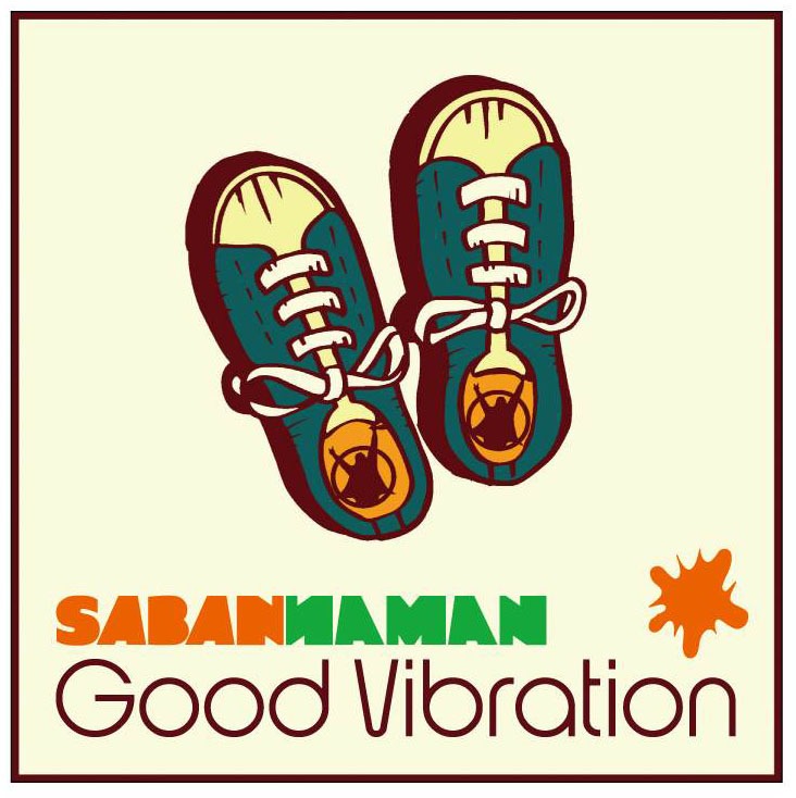 SABANNAMAN「Good Vibration」ジャケット