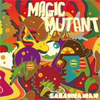 SABANNAMAN「Magic Mutant」ジャケット