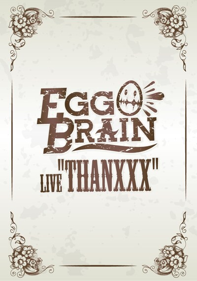 EGG BRAIN「THANXXX」ジャケット