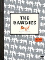 THE BAWDIES「『Boys!』TOUR 2014-2015 -FINAL- at 日本武道館」DVDジャケット