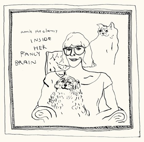 annie the clumsy「Inside her fancy brain」ジャケット