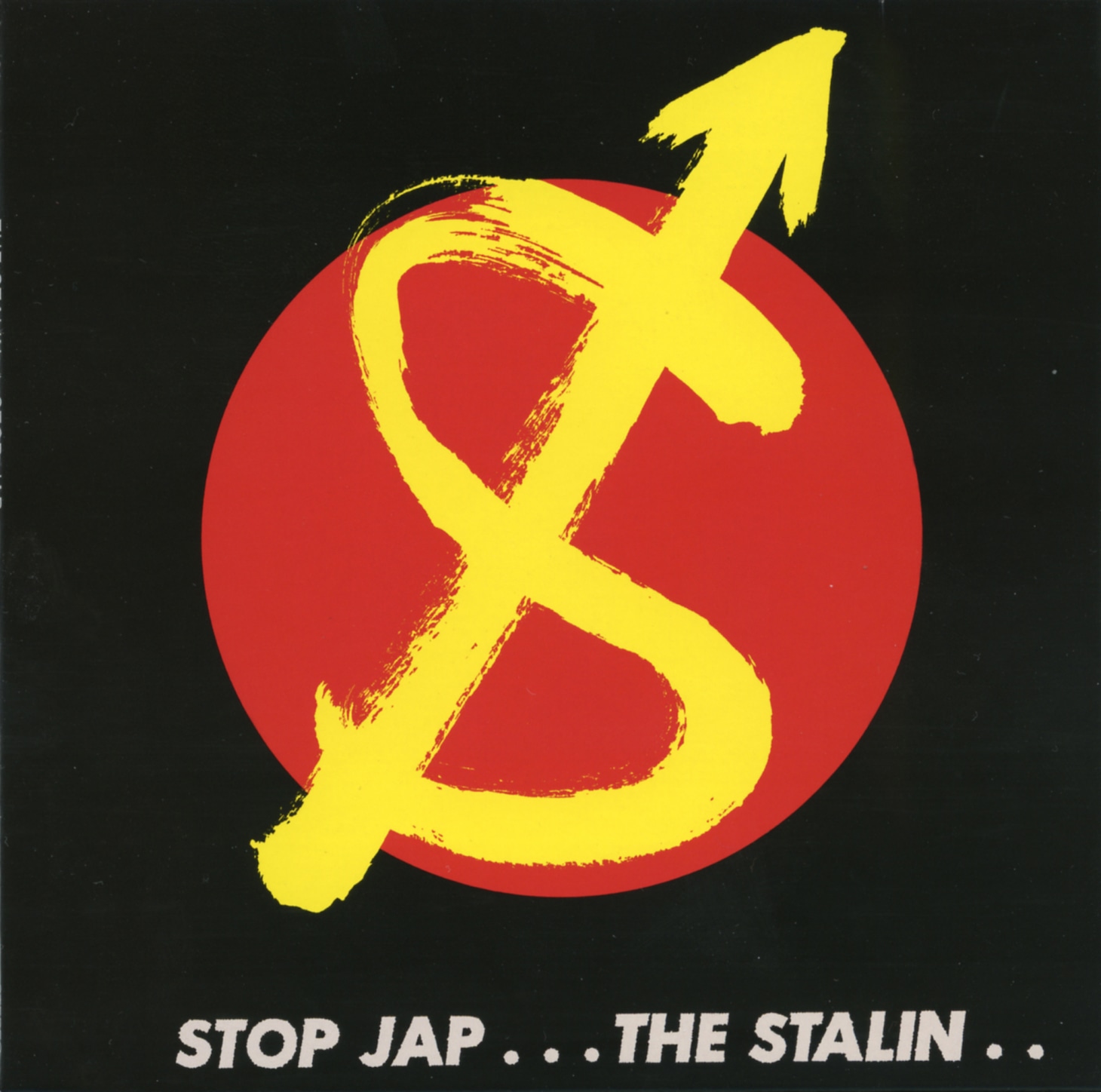 ザ・スターリン「STOP JAP」ジャケット