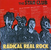 THE STAR CLUB「RADICAL REAL ROCK」ジャケット