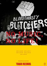 bloodthirsty butchers「NO MUSIC, NO LIFE!」ポスター