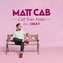 Matt Cab「Call Your Name feat. SWAY」配信ジャケット