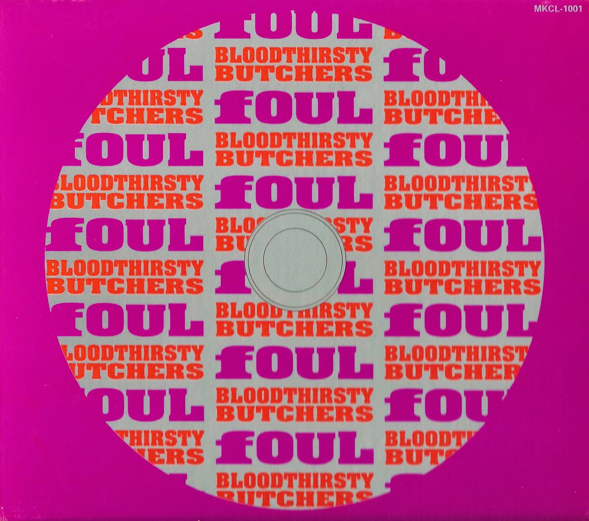 bloodthirsty buchers×fOUL「bloodthirsty buchers×fOUL」ジャケット