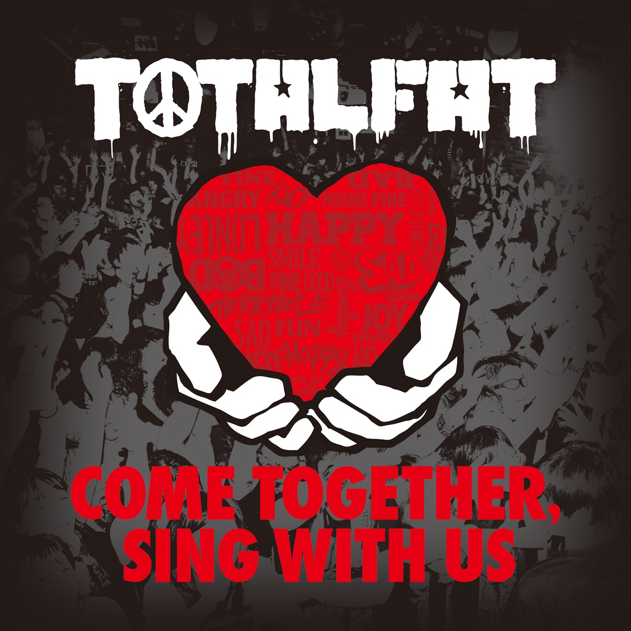 TOTALFAT「COME TOGETHER, SING WITH US」ジャケット