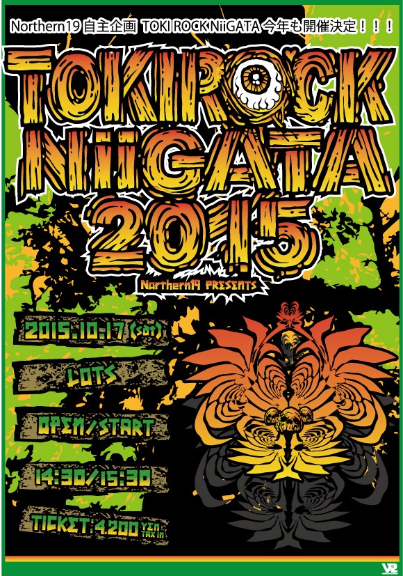 「TOKI ROCK NIIGATA 2015」フライヤー画像