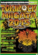 「TOKI ROCK NIIGATA 2015」フライヤー画像