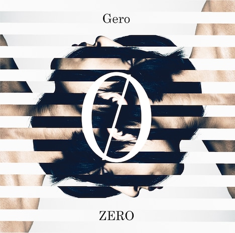 Gero「ZERO」初回限定盤ジャケット