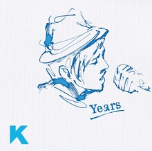 K「Years」ジャケット