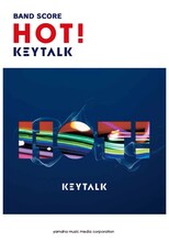 KEYTALK「バンドスコアKEYTALK『HOT!』」表紙