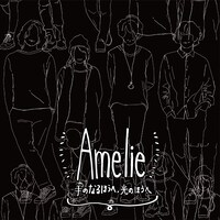 Amelie「手のなるほうへ、光のほうへ」ジャケット