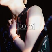 6月24日に配信リリースされる新曲「COPY」のジャケット。