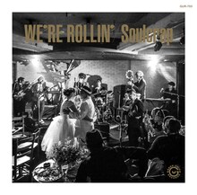 Soulcrap「We're Rollin'」ジャケット