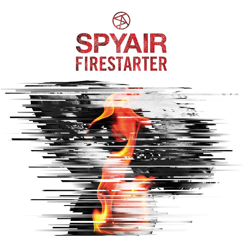 SPYAIR「ファイアスターター」ジャケット
