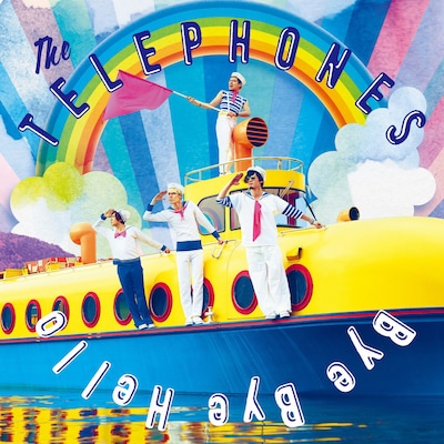 the telephones「Bye Bye Hello」ジャケット