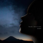 AYANO「breath / dawn is soon」配信ジャケット