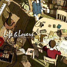 蝶々P「Life & Lovers」ジャケット
