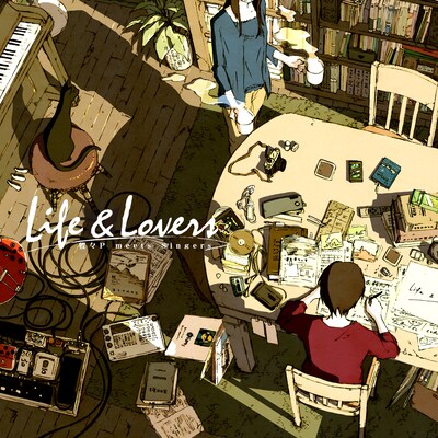 蝶々P「Life & Lovers」ジャケット