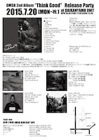 「OMSB 2nd Album “Think Good” Release Party」フライヤーの裏。