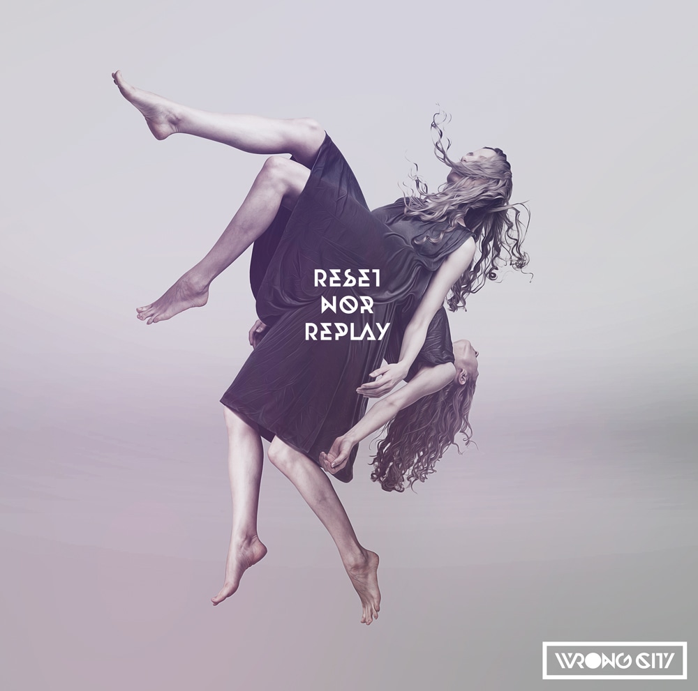 wrong city「Reset nor Replay」ジャケット
