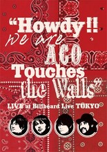 NICO Touches the Walls　「"Howdy!! We are ACO Touches the Walls" LIVE at Billboard Live TOKYO」ジャケット